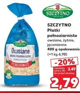 Kaufland Szczytno Płatki pełnoziarniste owsiane, żytnie, jęczmienne oferta