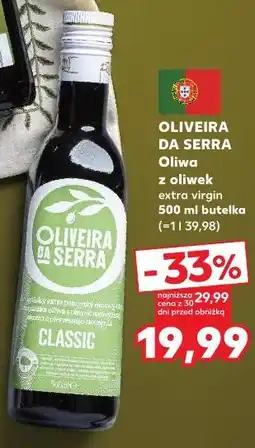 Kaufland Oliveira da Serra Oliwia z oliwek extra virgin oferta