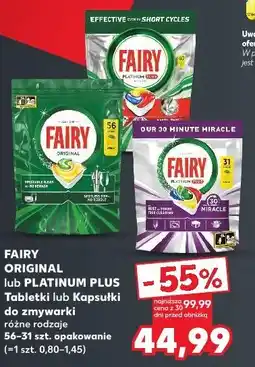 Kaufland FAIRY ORIGINAL lub PLATINUM PLUS Tabletki lub Kapsułki do zmywarki oferta