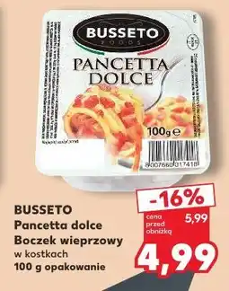 Kaufland Busetto Pancetta dolce Boczek wieprzowy oferta