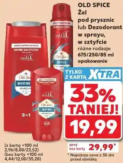 Kaufland Old Spice Żel pod prysznic lub Dezodorant w sprayu, w sztyfcie oferta