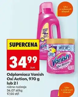 Biedronka Odplamiacz Vanish Oxi Action, 970 g lub 2 l oferta