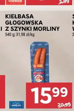Stokrotka Kiełbasa głogowska z szynki Morliny oferta