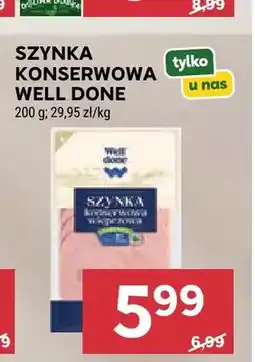 Stokrotka Szynka konserwowa Well Done oferta