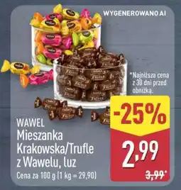 ALDI WAWEL Mieszanka Krakowska/Trufle z Wawelu, luz oferta