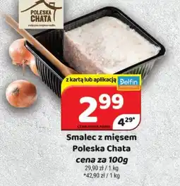 Delfin Smalec z mięsem Poleska Chata oferta