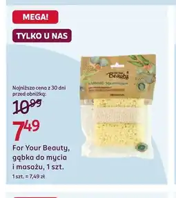 Rossmann Gąbka do mycia i masażu For Your Beauty oferta