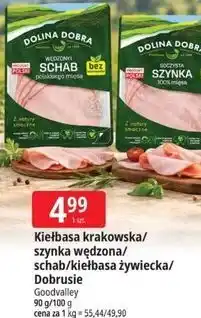 E.Leclerc Kiełbasa krakowska/szynka wędzona/schab/kiełbasa żywiecka/Dobrusie Goodvalley oferta