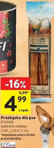 Intermarche Przekąska dla psa O'CANIS wybrane rodzaje oferta