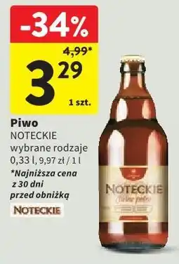 Intermarche Piwo Noteckie wybrane rodzaje oferta