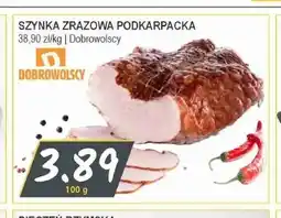 Słoneczko Szynka zrazowa podkarpacka Dobrowolscy oferta