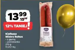 Netto Kiełbasa Mistrz Rohus z gęsiną peerelowska oferta