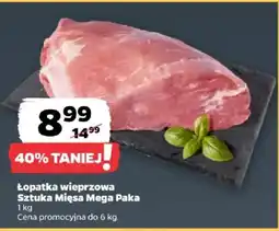 Netto Łopatka wieprzowa Sztuka Mięsa Mega Paka oferta