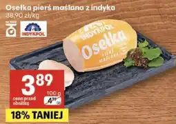 Delikatesy Centrum Osełka pierś maślana z indyka INDYKPOL oferta