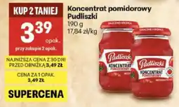 Delikatesy Centrum Koncentrat pomidorowy Pudliszki oferta