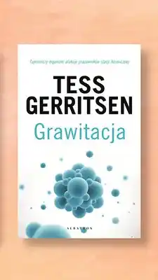 Biedronka Książka Grawitacja Tess Gerritsen oferta