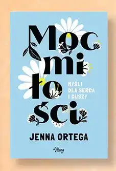 Biedronka Książka Moc miłości Jenna Ortega oferta