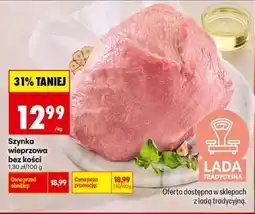 Biedronka Szynka wieprzowa bez kosci oferta