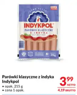 Makro Parówki klasyczne z indyka Indykpol oferta