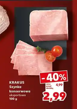 Kaufland Szynka konserwowa eksportowa Krakus oferta
