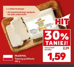 Kaufland Twaróg półtłusty Mlekpol oferta