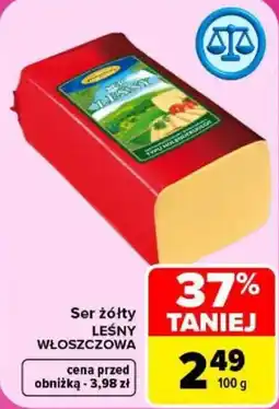 Carrefour Ser żółty LEŚNY WŁOSZCZOWA oferta