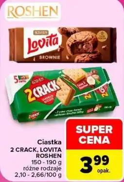 Carrefour Ciastka 2 CRACK, LOVITA ROSHEN oferta