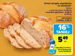 Carrefour Chleb okrągły wypiekany na kamieniu oferta