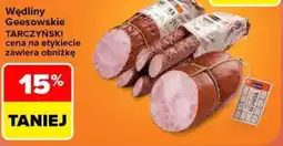 Carrefour Wędliny Geesowskie Tarczyński oferta