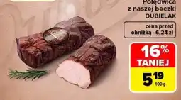 Carrefour Polędwica z naszej beczki Dubielak oferta