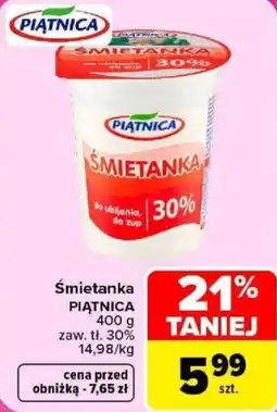 Carrefour Śmietanka PIĄTNICA oferta