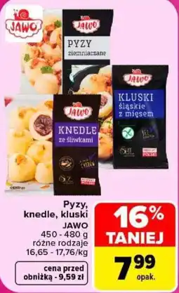 Carrefour Pyzy, knedle, kluski JAWO oferta