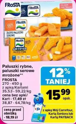 Carrefour Paluszki rybne, paluszki serowe mrożone FROSTA oferta