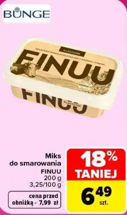 Carrefour Miks do smarowania FINUU oferta