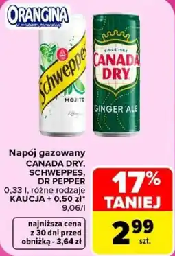 Carrefour Napój gazowany CANADA DRY, SCHWEPPES, DR PEPPER oferta