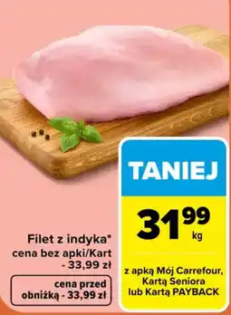 Carrefour Market Filet z indyka oferta