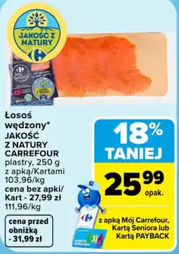 Carrefour Market Łosoś wędzony* JAKOŚĆ Z NATURY CARREFOUR oferta