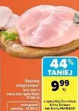 Carrefour Market Szynka wieprzowa bez kości oferta