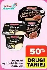 Carrefour Market Produkty wysokobiałkowe EHRMANN oferta