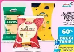 Carrefour Market Ser żółty Królewiecki, Królewski, Serenada Mlekpol oferta