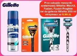 Carrefour Market Maszynki systemowe Gillette: Mach3, Fusion, Fusion Proglide oferta