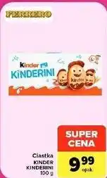 Carrefour Market Ciastka Kinder Kinderini oferta