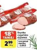 Carrefour Market Szynka cygańska Olewnik oferta