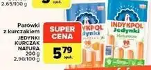 Carrefour Market Parówki z kurczakiem Jedynki Kurczak Natura Indykpol oferta