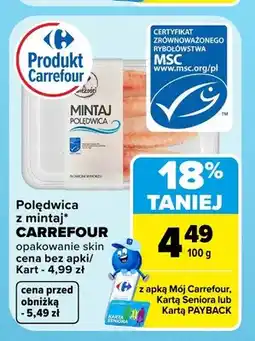 Carrefour Polędwica z mintaja Carrefour oferta