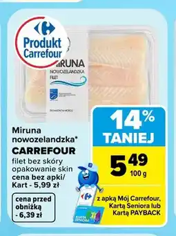 Carrefour Miruna nowozelandzka filet bez skóry Carrefour oferta