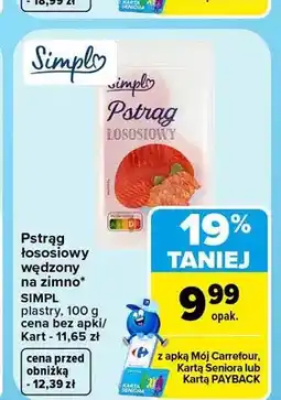 Carrefour Pstrąg łososiowy wędzony na zimno Simpl plastry oferta