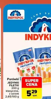 Carrefour Parówki Jedynki klasyczne Indykpol oferta