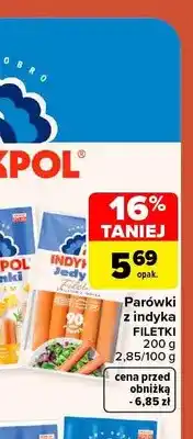 Carrefour Parówki z indyka Filetki Indykpol oferta