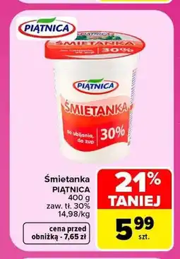 Carrefour Śmietanka Piątnica 30% oferta